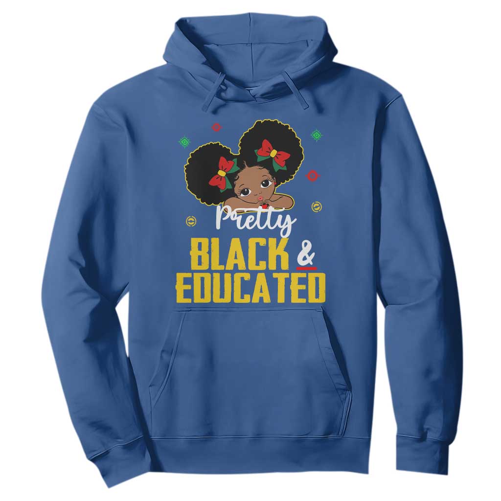 Black Pride Hoodie Pretty Black And Educated I Am The Strong African Queen Girl