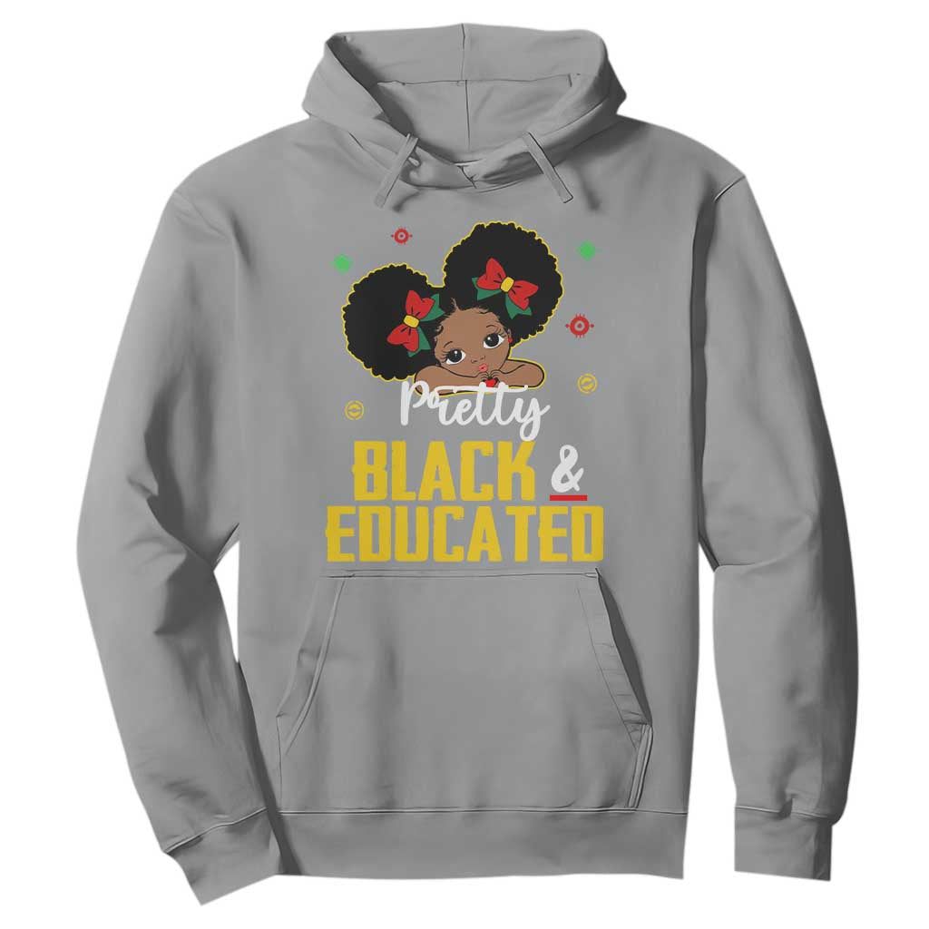 Black Pride Hoodie Pretty Black And Educated I Am The Strong African Queen Girl