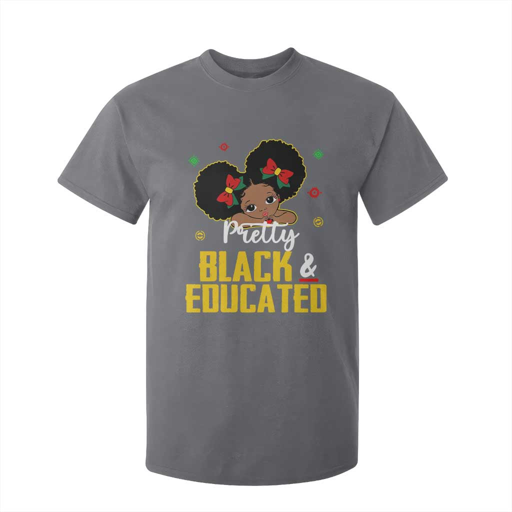 Black Pride T Shirt For Kid Pretty Black And Educated I Am The Strong African Queen Girl
