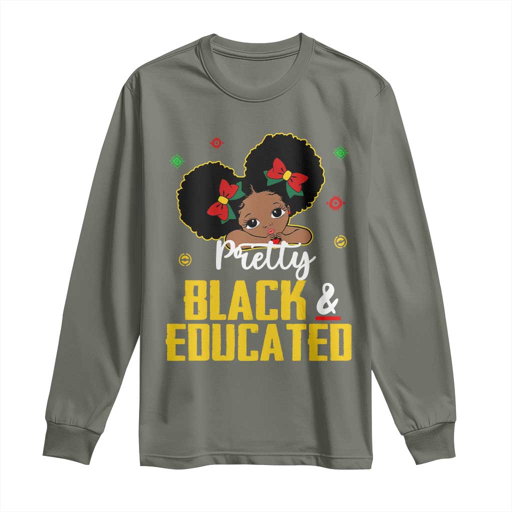 Black Pride Long Sleeve Shirt Pretty Black And Educated I Am The Strong African Queen Girl