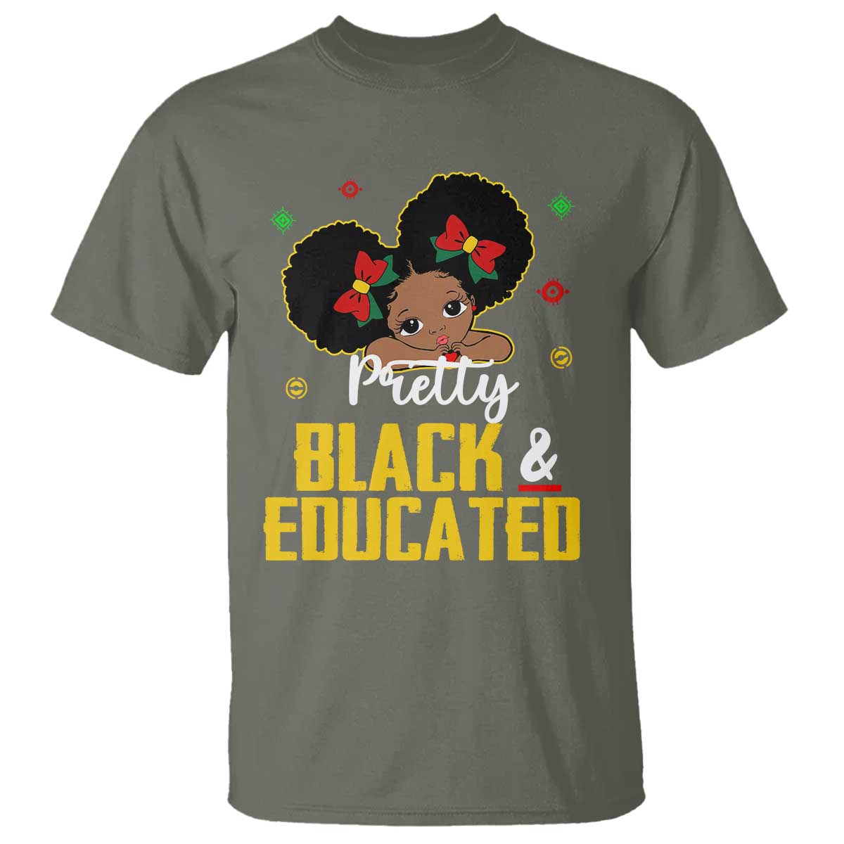 Black Pride T Shirt Pretty Black And Educated I Am The Strong African Queen Girl