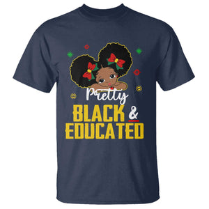 Black Pride T Shirt Pretty Black And Educated I Am The Strong African Queen Girl