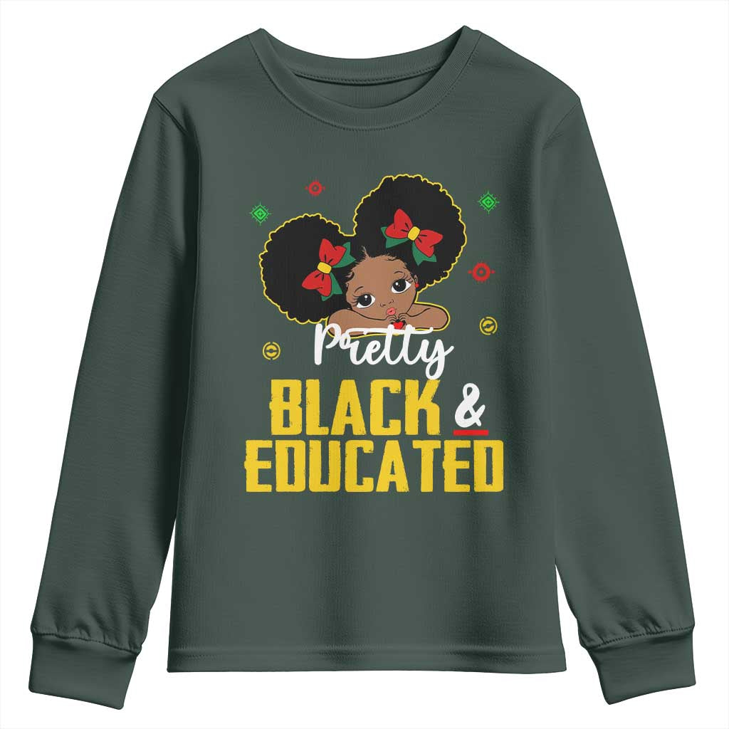 Black Pride Youth Long Sleeve Shirt Pretty Black And Educated I Am The Strong African Queen Girl