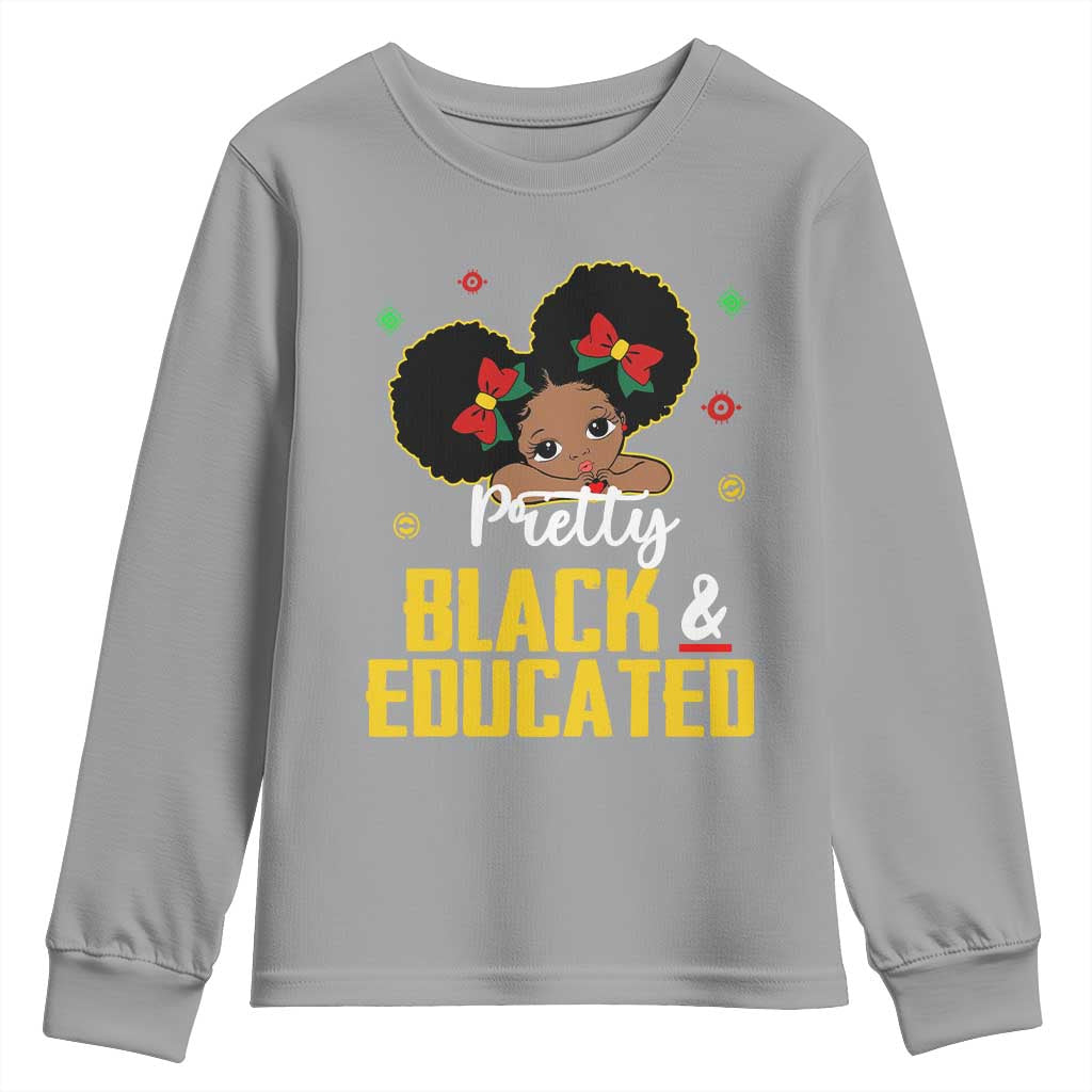 Black Pride Youth Long Sleeve Shirt Pretty Black And Educated I Am The Strong African Queen Girl