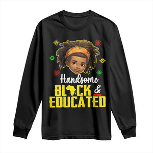 Black Pride Long Sleeve Shirt Handsome Black And Educated I Am The Strong African King Boy
