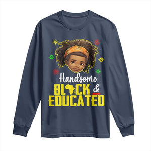 Black Pride Long Sleeve Shirt Handsome Black And Educated I Am The Strong African King Boy