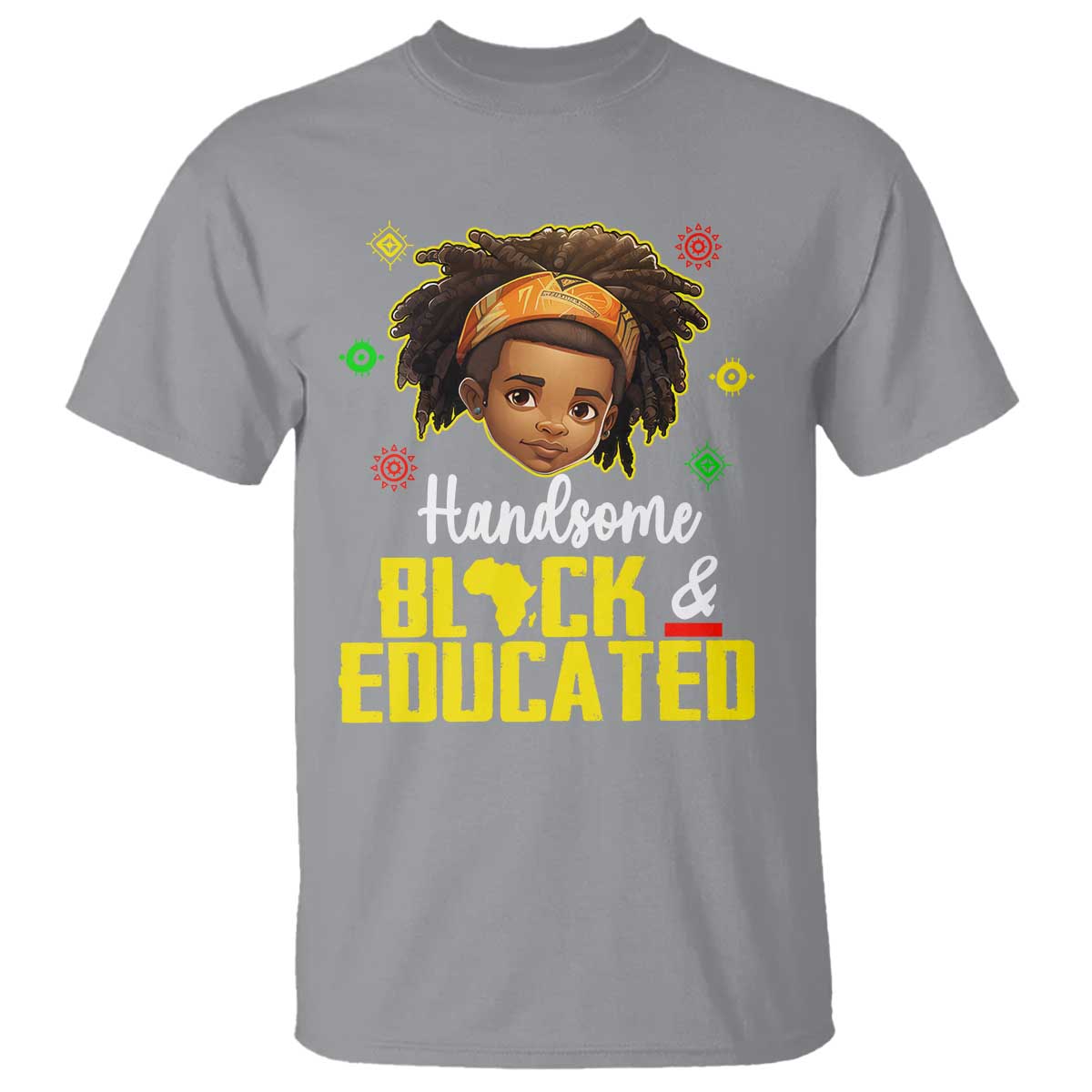 Black Pride T Shirt Handsome Black And Educated I Am The Strong African King Boy