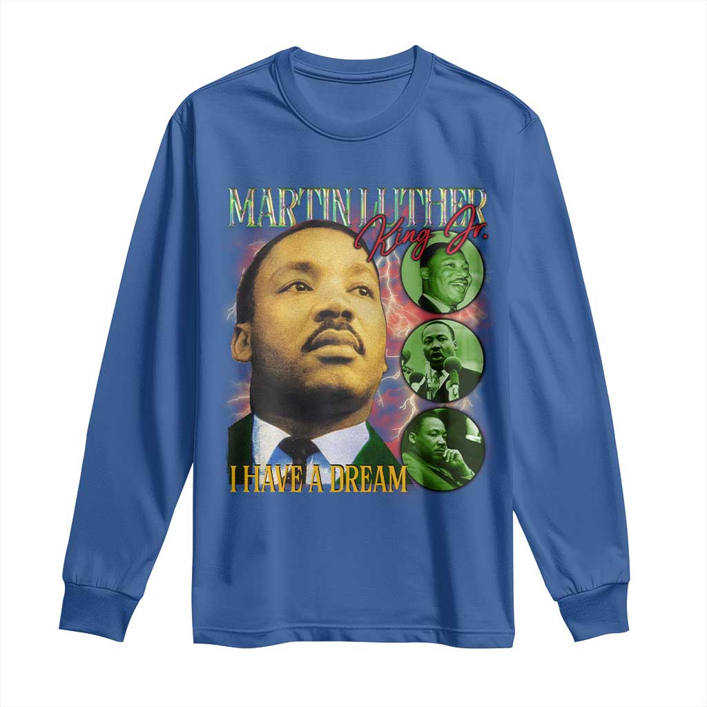 Martin Luther King Jr Long Sleeve Shirt I Have A Dream Black History MLK Day