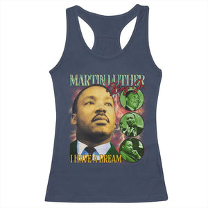 Martin Luther King Jr Racerback Tank Top I Have A Dream Black History MLK Day