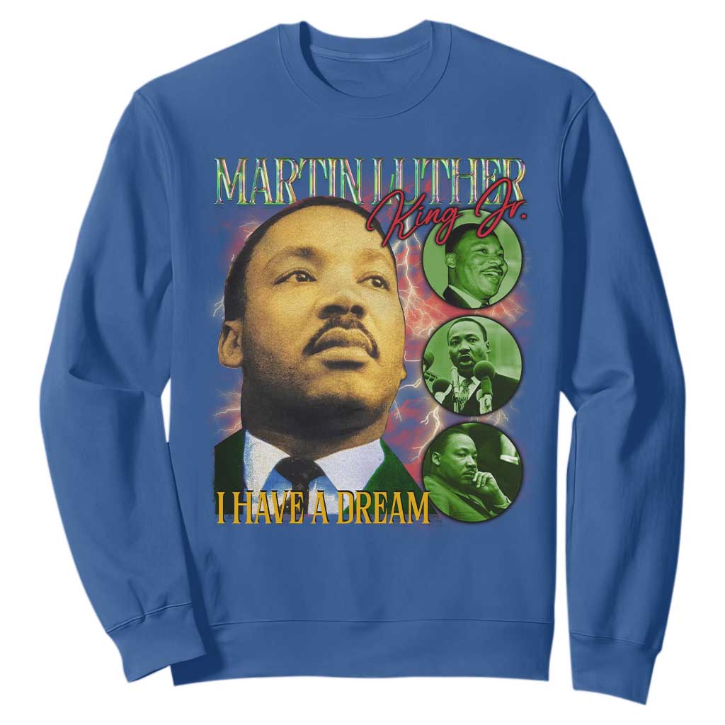 Martin Luther King Jr Sweatshirt I Have A Dream Black History MLK Day