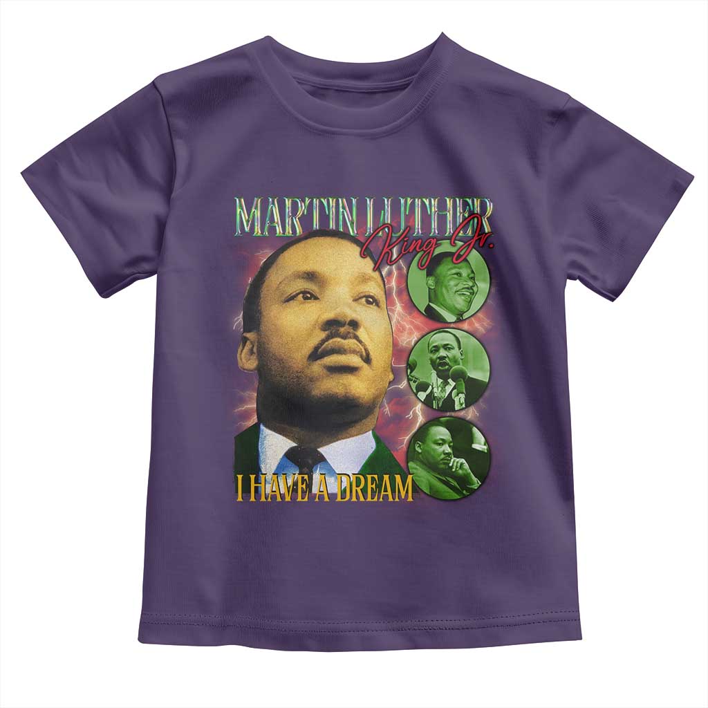 Martin Luther King Jr Toddler T Shirt I Have A Dream Black History MLK Day