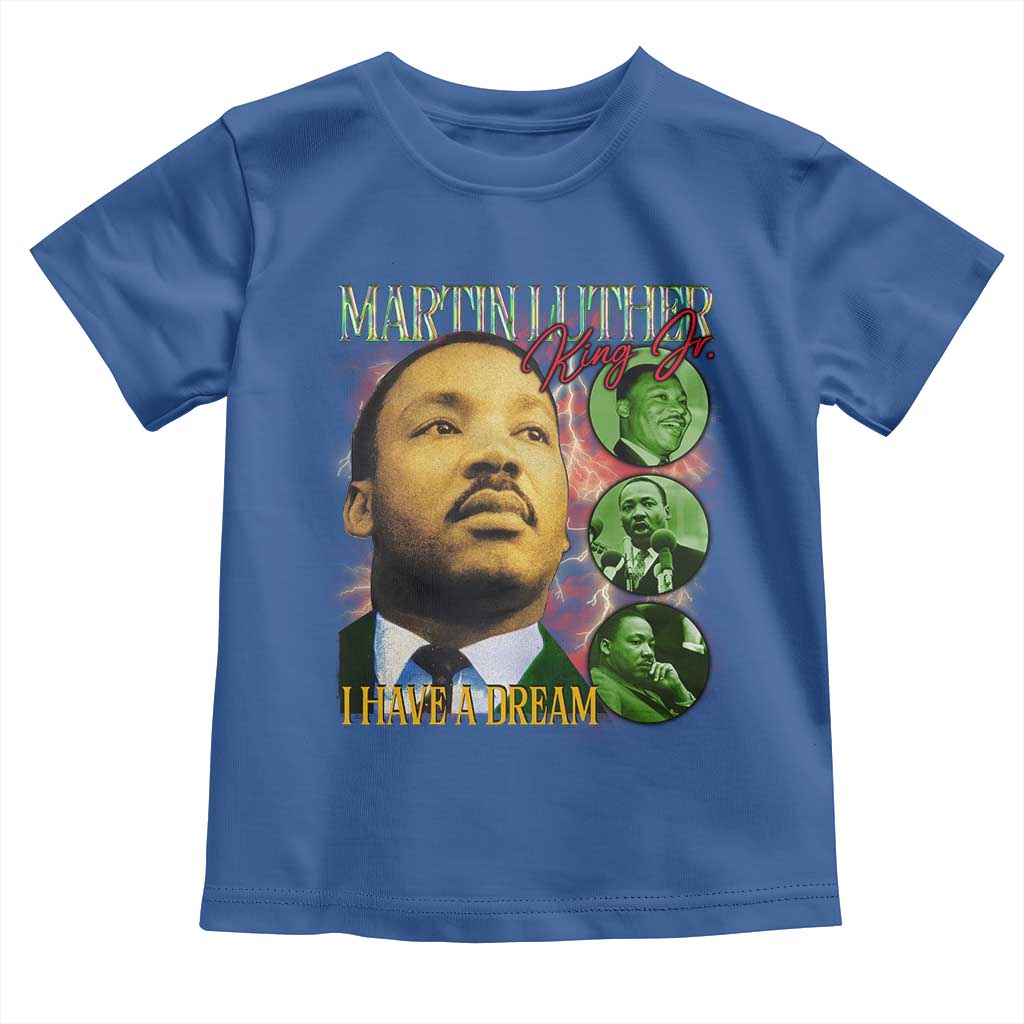 Martin Luther King Jr Toddler T Shirt I Have A Dream Black History MLK Day