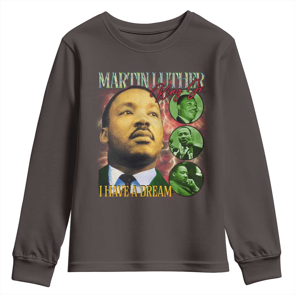 Martin Luther King Jr Youth Sweatshirt I Have A Dream Black History MLK Day