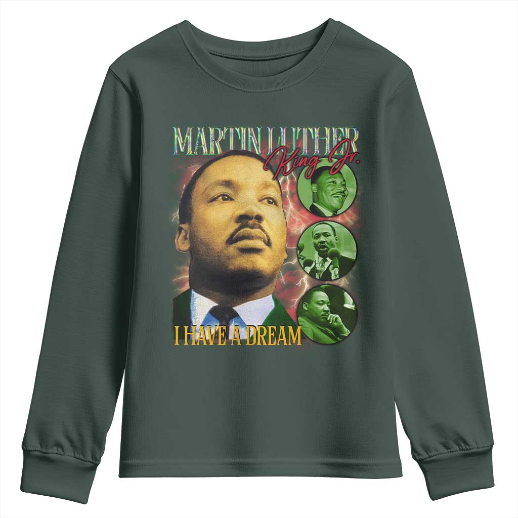 Martin Luther King Jr Youth Sweatshirt I Have A Dream Black History MLK Day