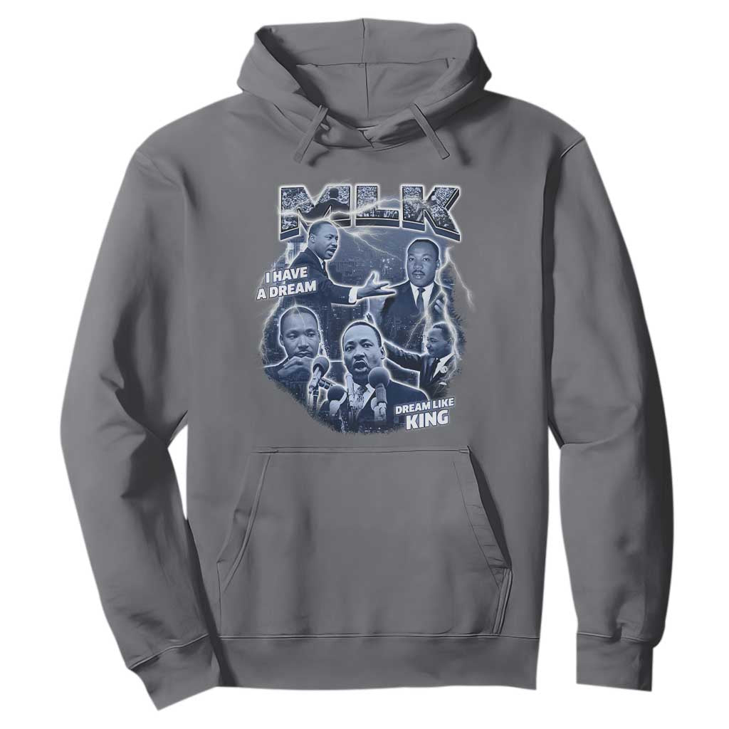 Martin Luther King Jr Hoodie I Have A Dream Like King Black History MLK Day