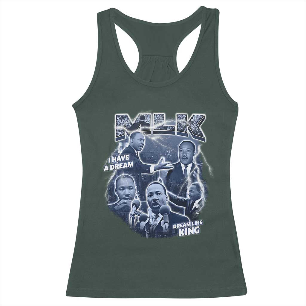 Martin Luther King Jr Racerback Tank Top I Have A Dream Like King Black History MLK Day