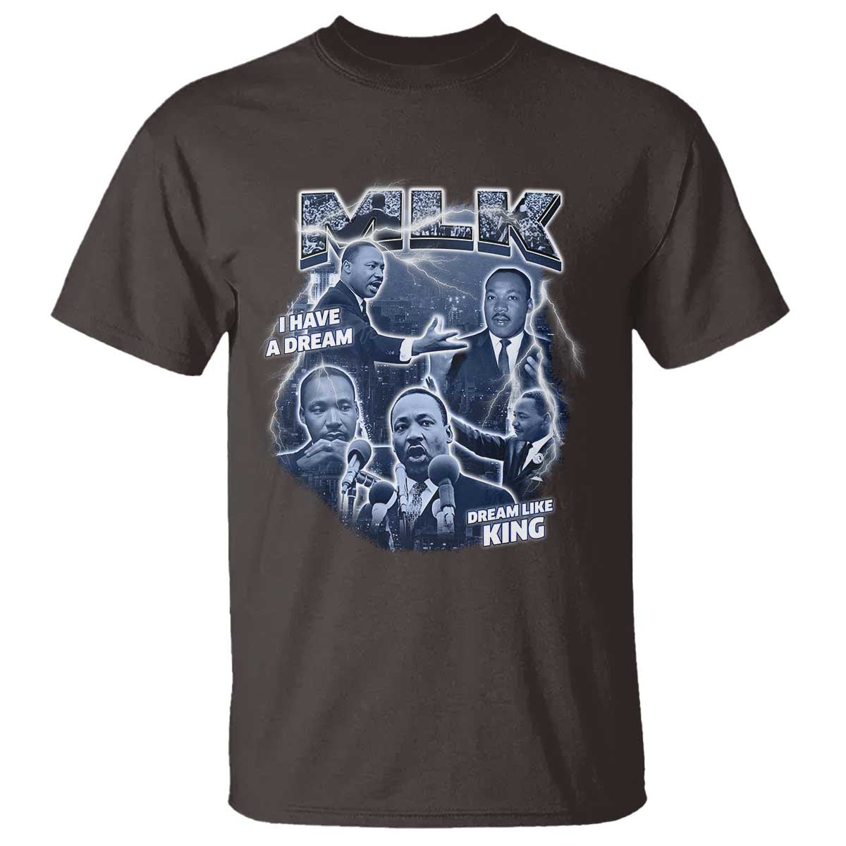 Martin Luther King Jr T Shirt I Have A Dream Like King Black History MLK Day