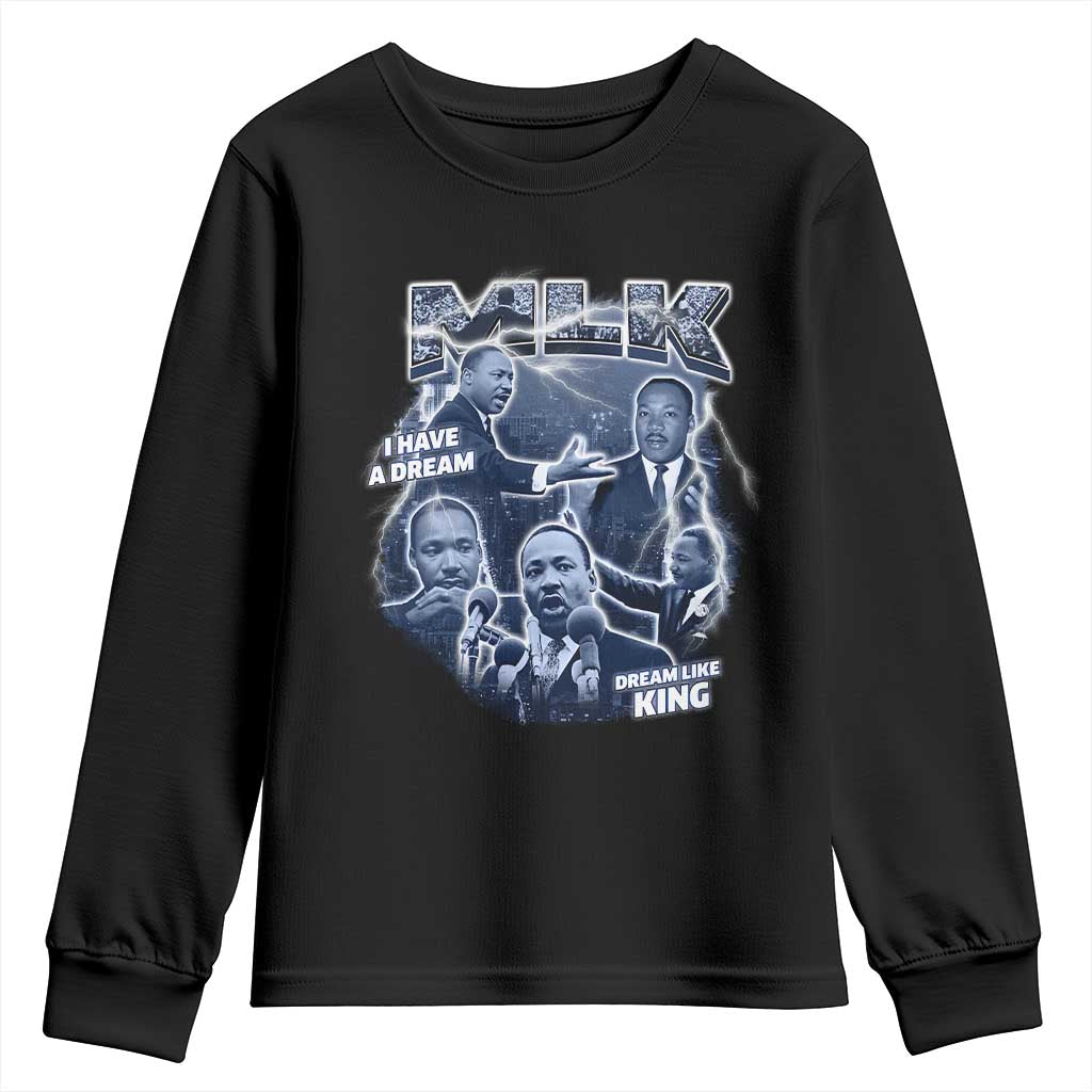 Martin Luther King Jr Youth Sweatshirt I Have A Dream Like King Black History MLK Day