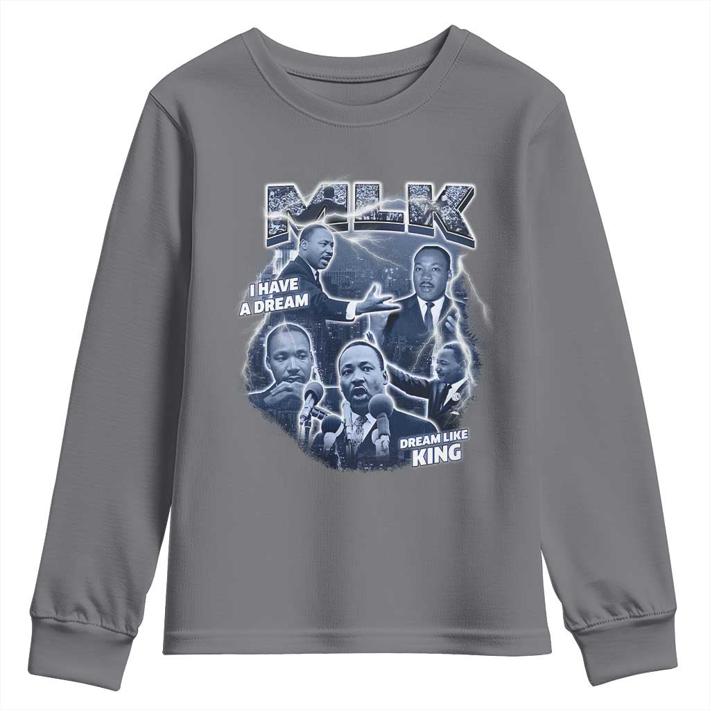 Martin Luther King Jr Youth Sweatshirt I Have A Dream Like King Black History MLK Day