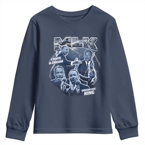 Martin Luther King Jr Youth Sweatshirt I Have A Dream Like King Black History MLK Day
