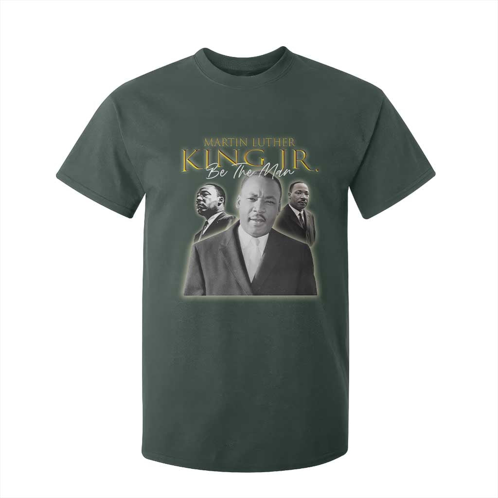 Martin Luther King Jr T Shirt For Kid Be The Man Black History MLK Day