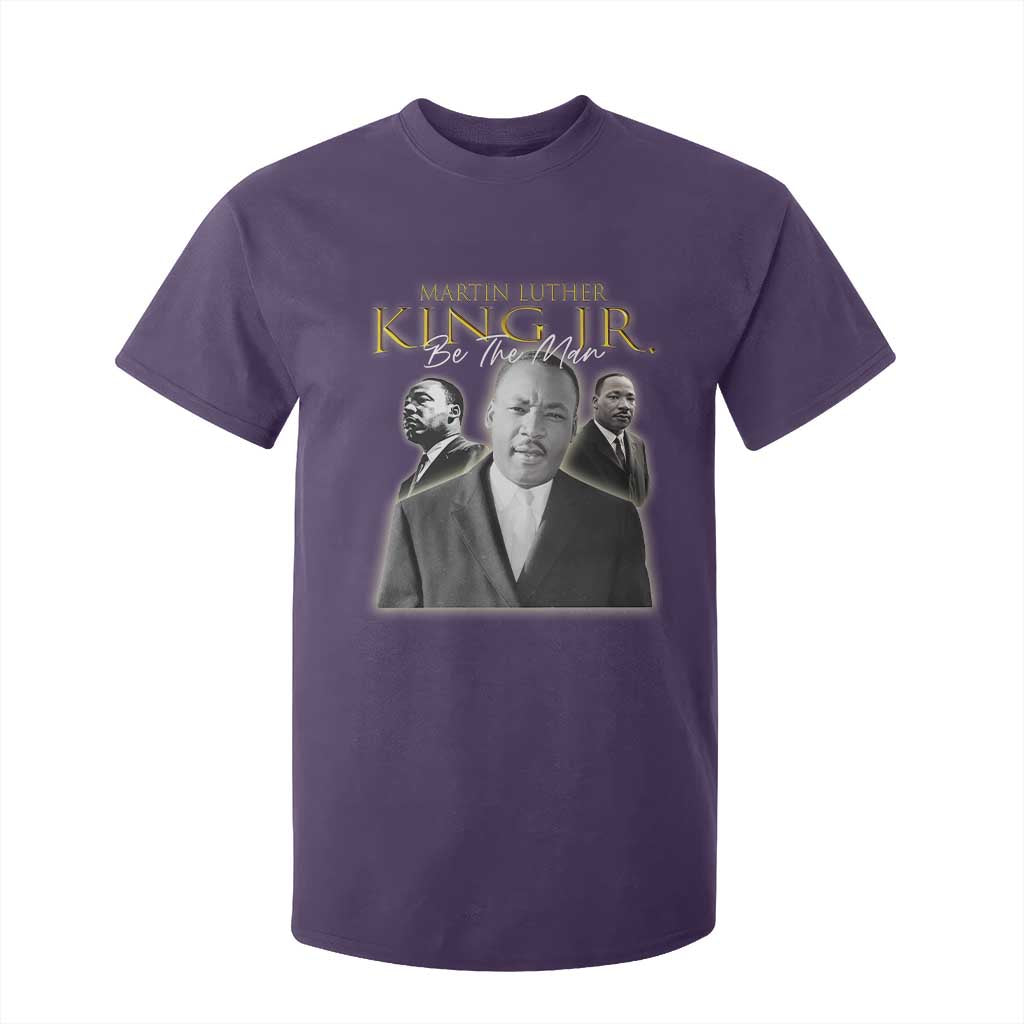 Martin Luther King Jr T Shirt For Kid Be The Man Black History MLK Day