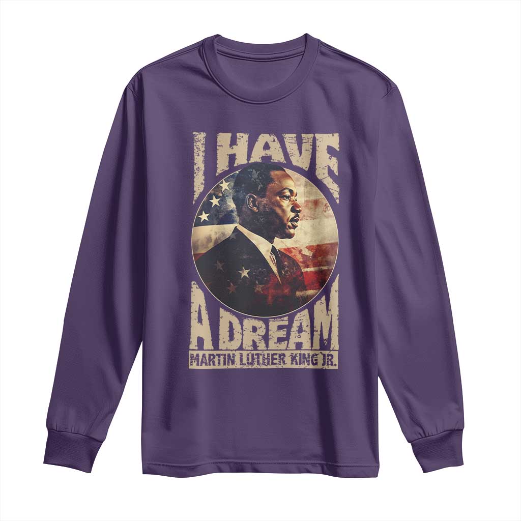 Martin Luther King Jr Long Sleeve Shirt I Have A Dream American Flag Black History MLK Day