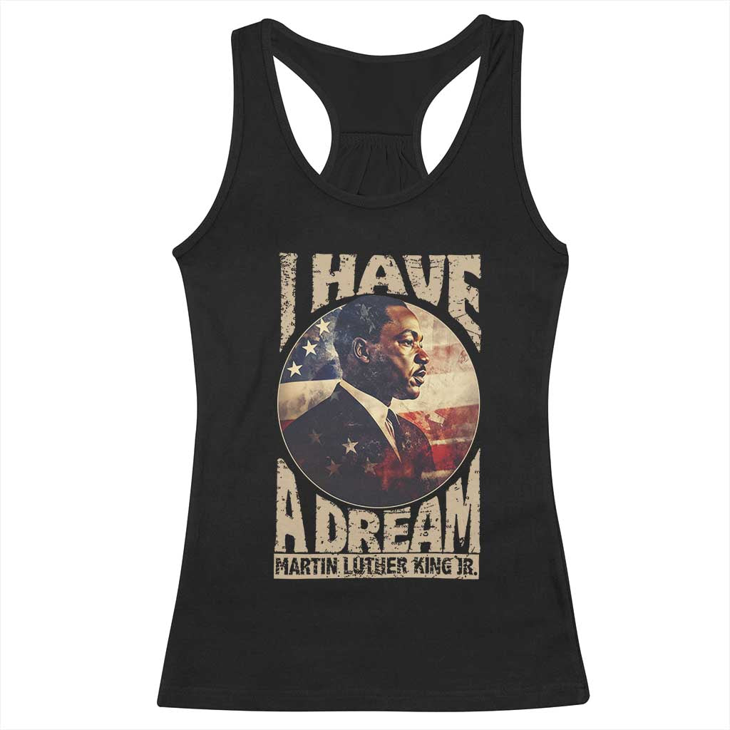 Martin Luther King Jr Racerback Tank Top I Have A Dream American Flag Black History MLK Day
