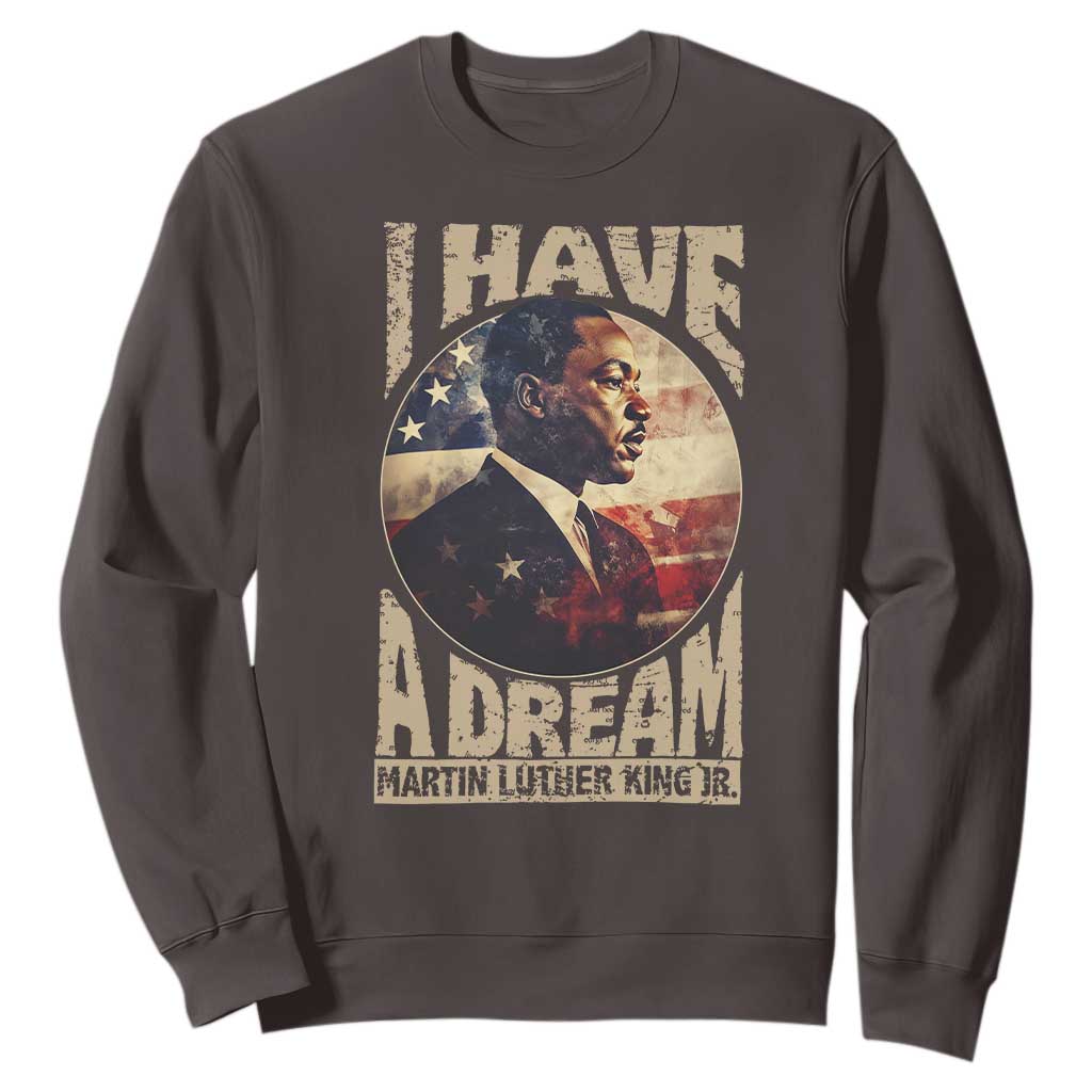 Martin Luther King Jr Sweatshirt I Have A Dream American Flag Black History MLK Day
