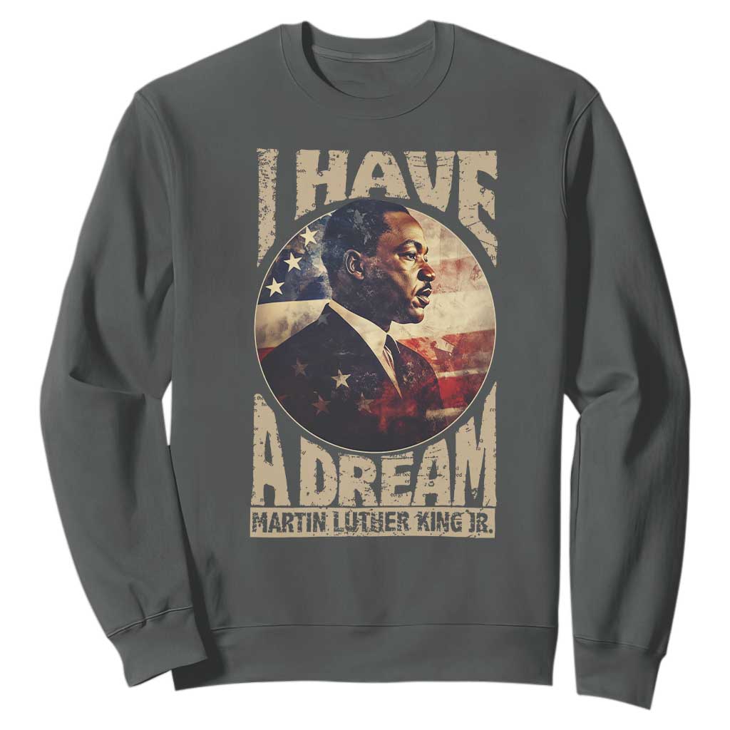 Martin Luther King Jr Sweatshirt I Have A Dream American Flag Black History MLK Day