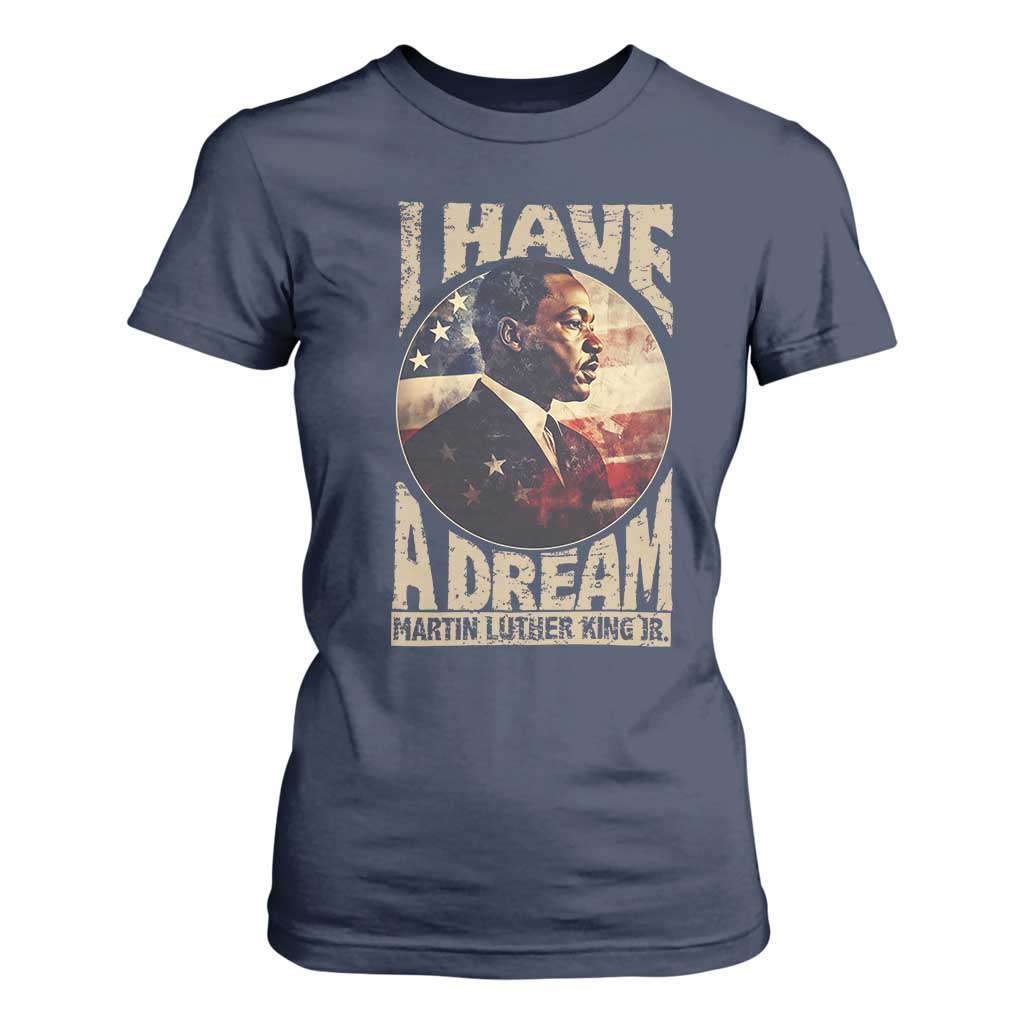 Martin Luther King Jr T Shirt For Women I Have A Dream American Flag Black History MLK Day