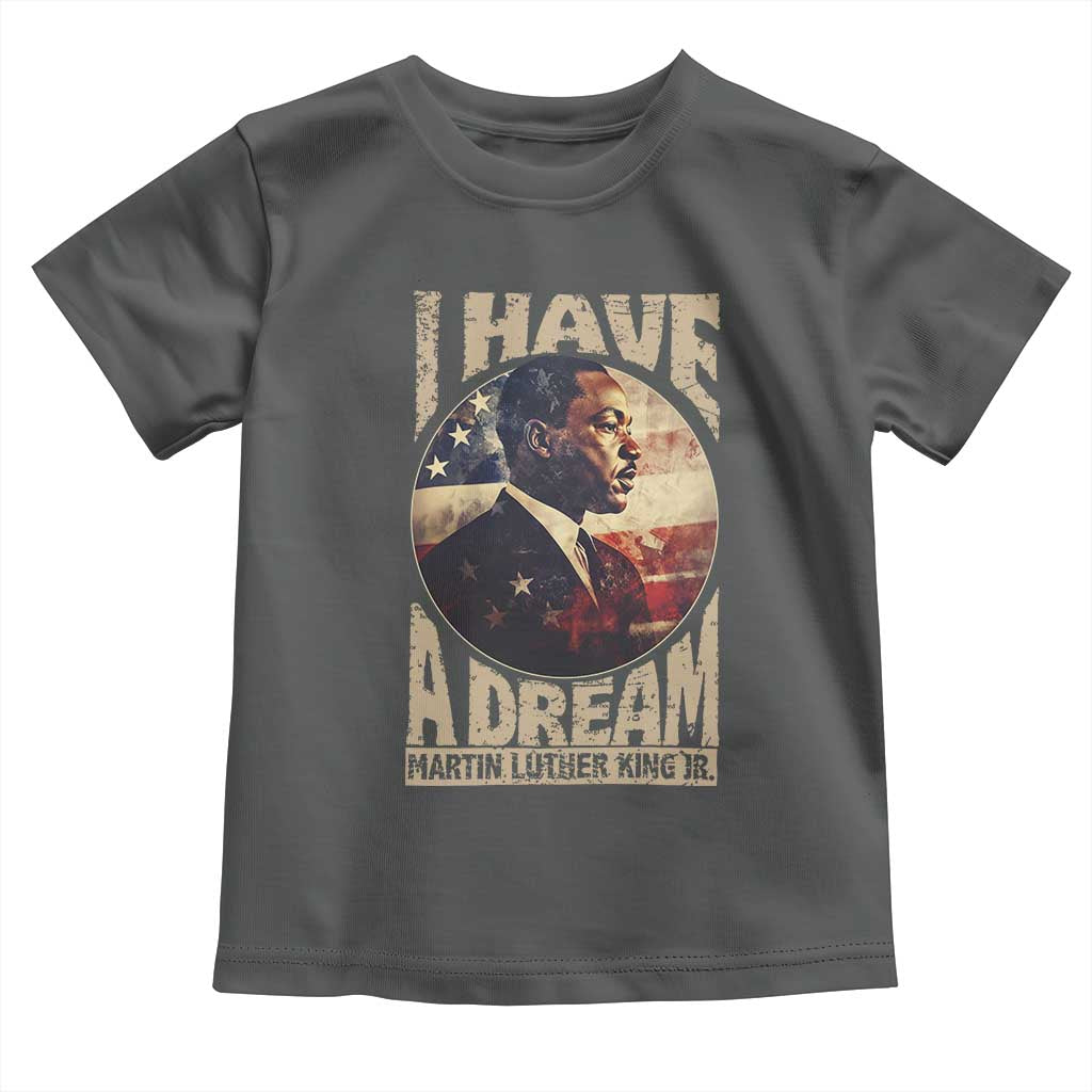 Martin Luther King Jr Toddler T Shirt I Have A Dream American Flag Black History MLK Day