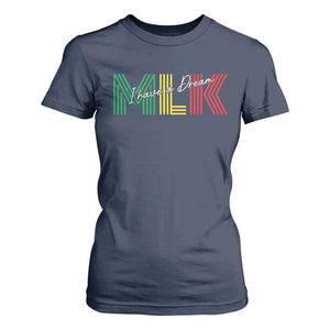 Martin Luther King Jr Day T Shirt For Women I Have A Dream Black History MLK