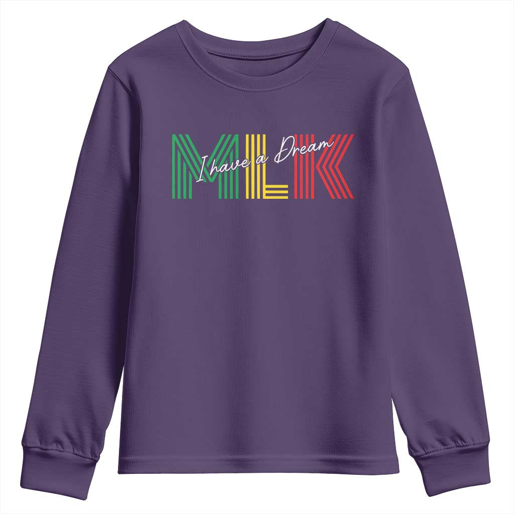 Martin Luther King Jr Day Youth Sweatshirt I Have A Dream Black History MLK