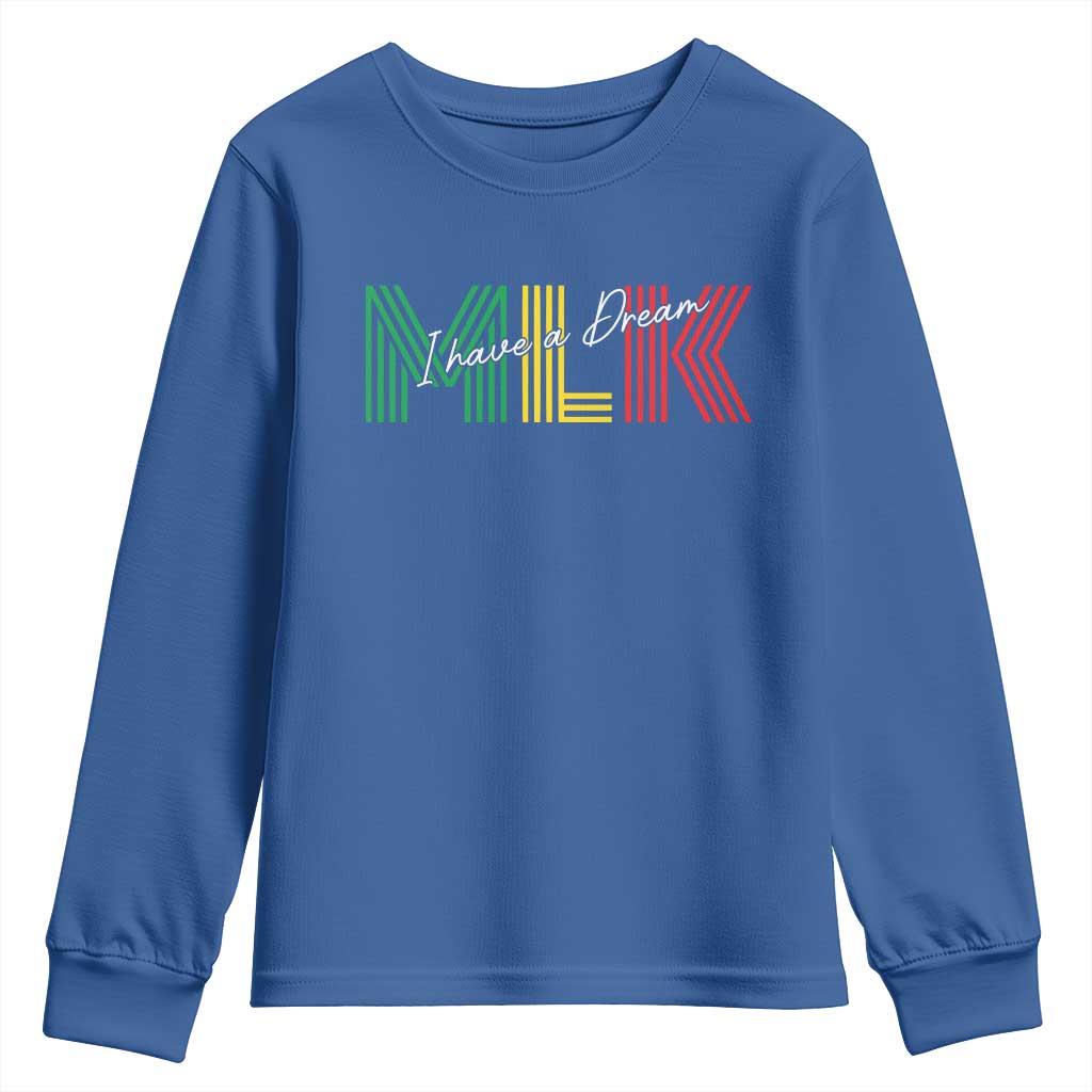 Martin Luther King Jr Day Youth Sweatshirt I Have A Dream Black History MLK
