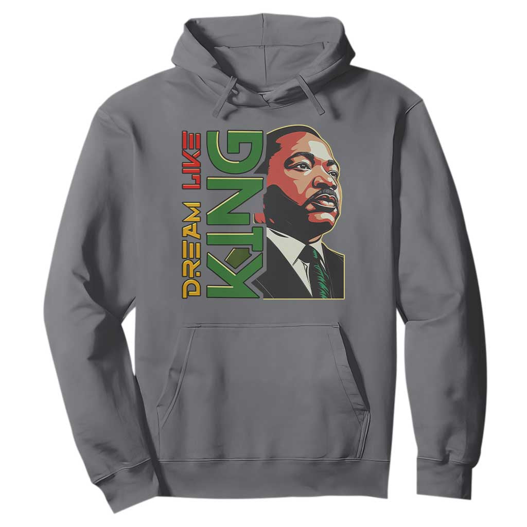 Martin Luther King Jr Hoodie Dream Like King Black History MLK Day