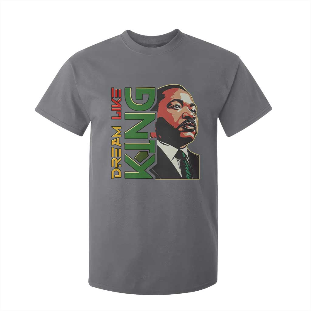 Martin Luther King Jr T Shirt For Kid Dream Like King Black History MLK Day