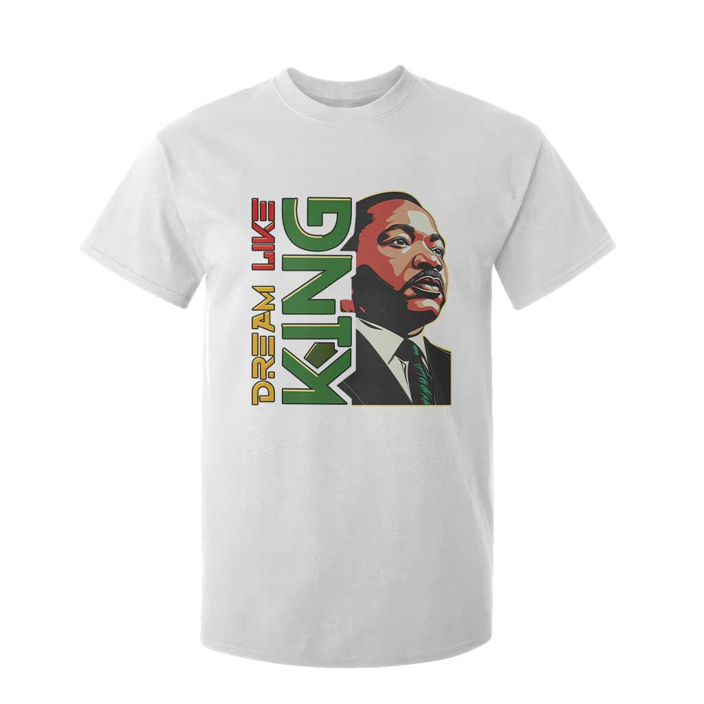 Martin Luther King Jr T Shirt For Kid Dream Like King Black History MLK Day