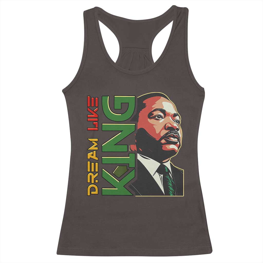 Martin Luther King Jr Racerback Tank Top Dream Like King Black History MLK Day