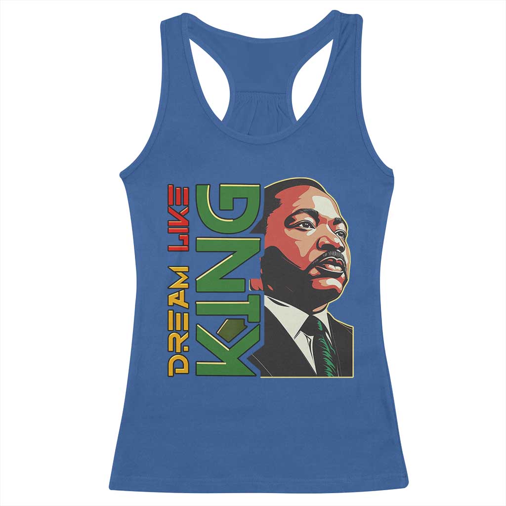 Martin Luther King Jr Racerback Tank Top Dream Like King Black History MLK Day