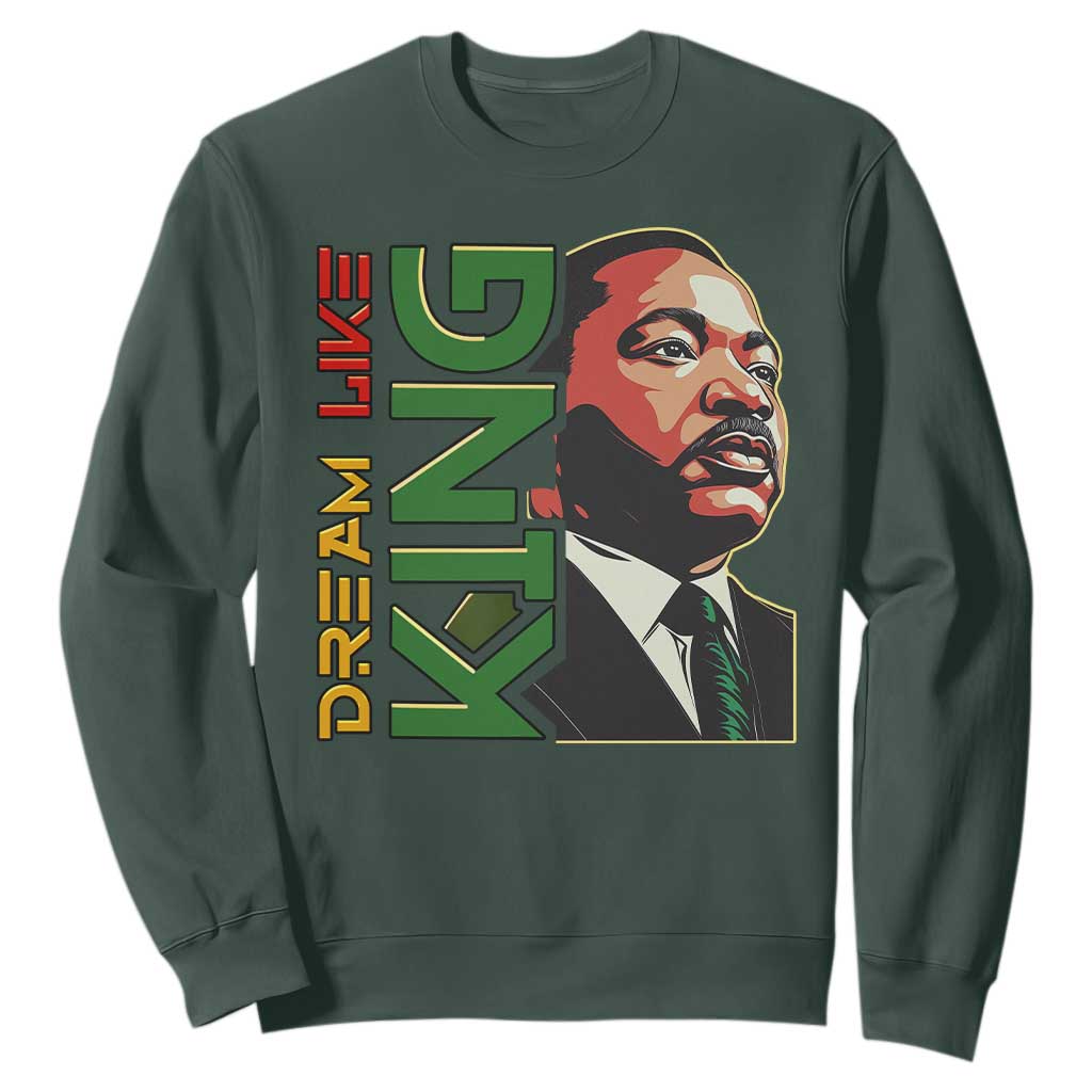 Martin Luther King Jr Sweatshirt Dream Like King Black History MLK Day