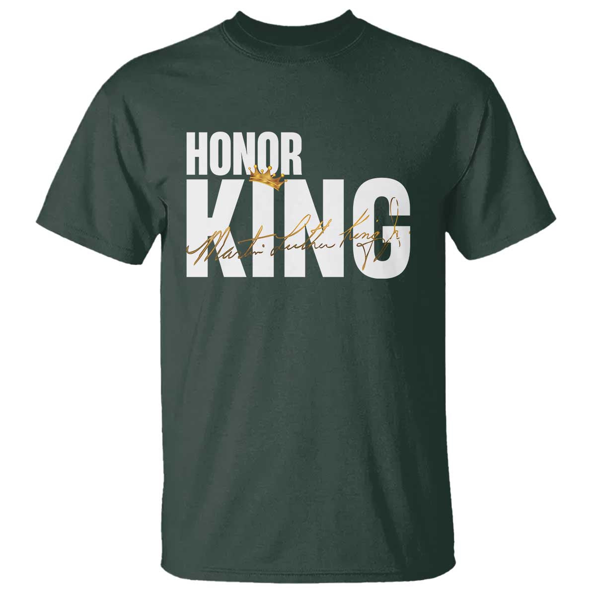 Martin Luther King Jr Day T Shirt Honoring The King MLK