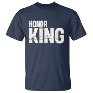 Martin Luther King Jr Day T Shirt Honoring The King MLK