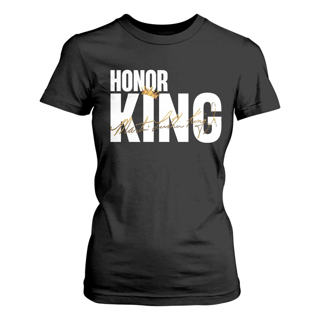 Martin Luther King Jr Day T Shirt For Women Honoring The King MLK