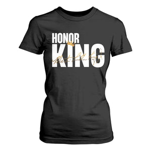 Martin Luther King Jr Day T Shirt For Women Honoring The King MLK