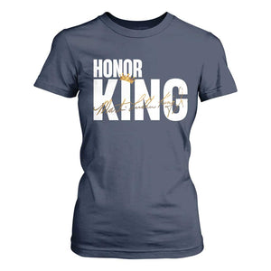 Martin Luther King Jr Day T Shirt For Women Honoring The King MLK