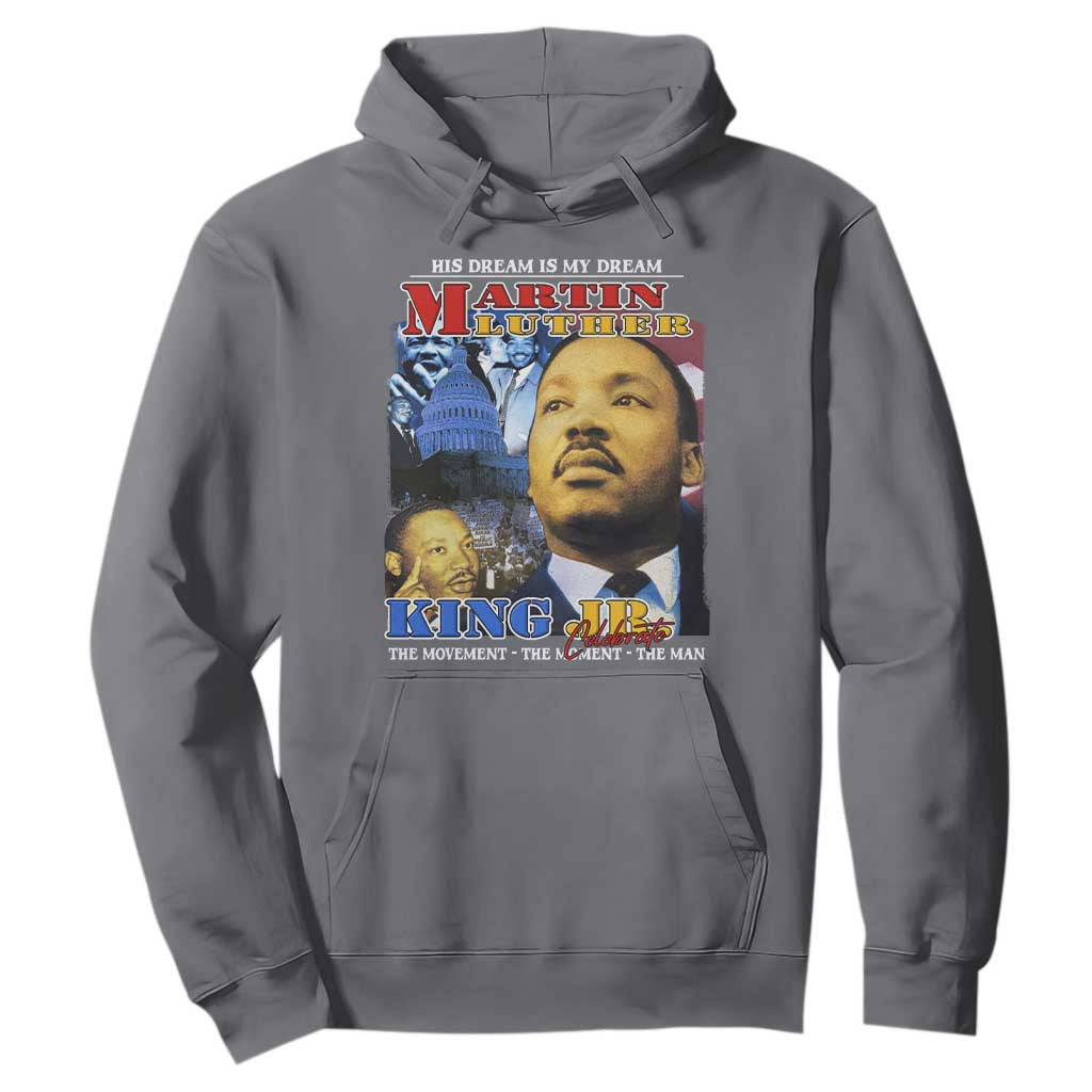 Martin Luther King Jr Hoodie His Dream Is My Dream American Flag Black History MLK Day
