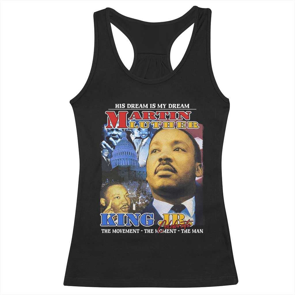 Martin Luther King Jr Racerback Tank Top His Dream Is My Dream American Flag Black History MLK Day