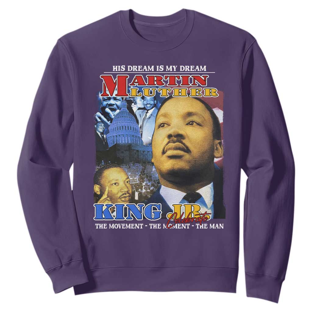 Martin Luther King Jr Sweatshirt His Dream Is My Dream American Flag Black History MLK Day