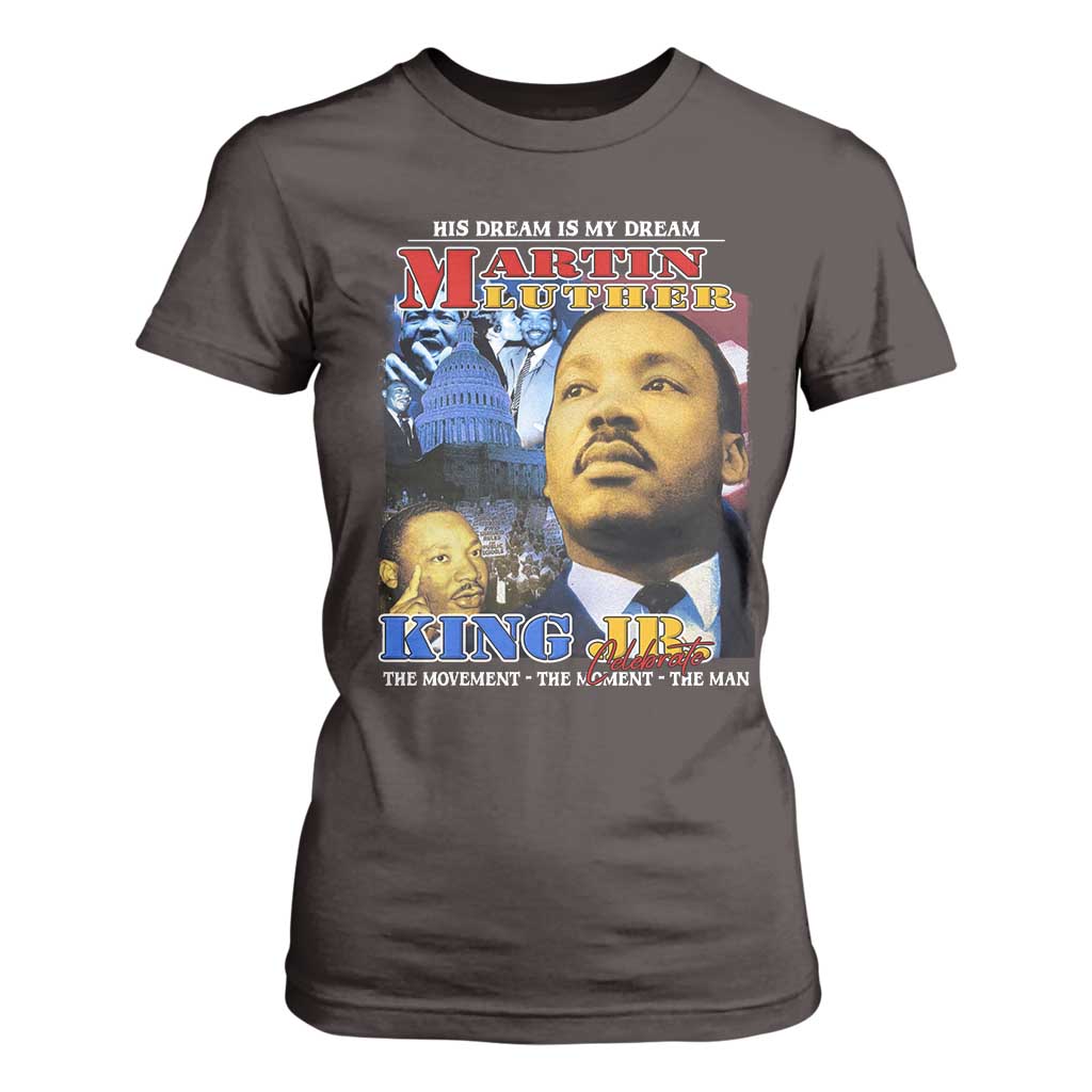 Martin Luther King Jr T Shirt For Women His Dream Is My Dream American Flag Black History MLK Day